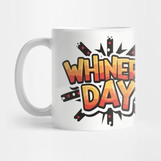 National Whiners Day – December Mug